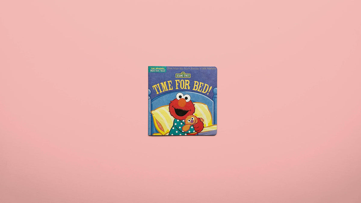 Indestructibles: Sesame Street: Time for Bed!