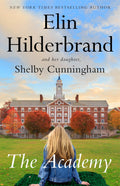 The Academy A Novel