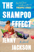 The Shampoo Effect A Novel