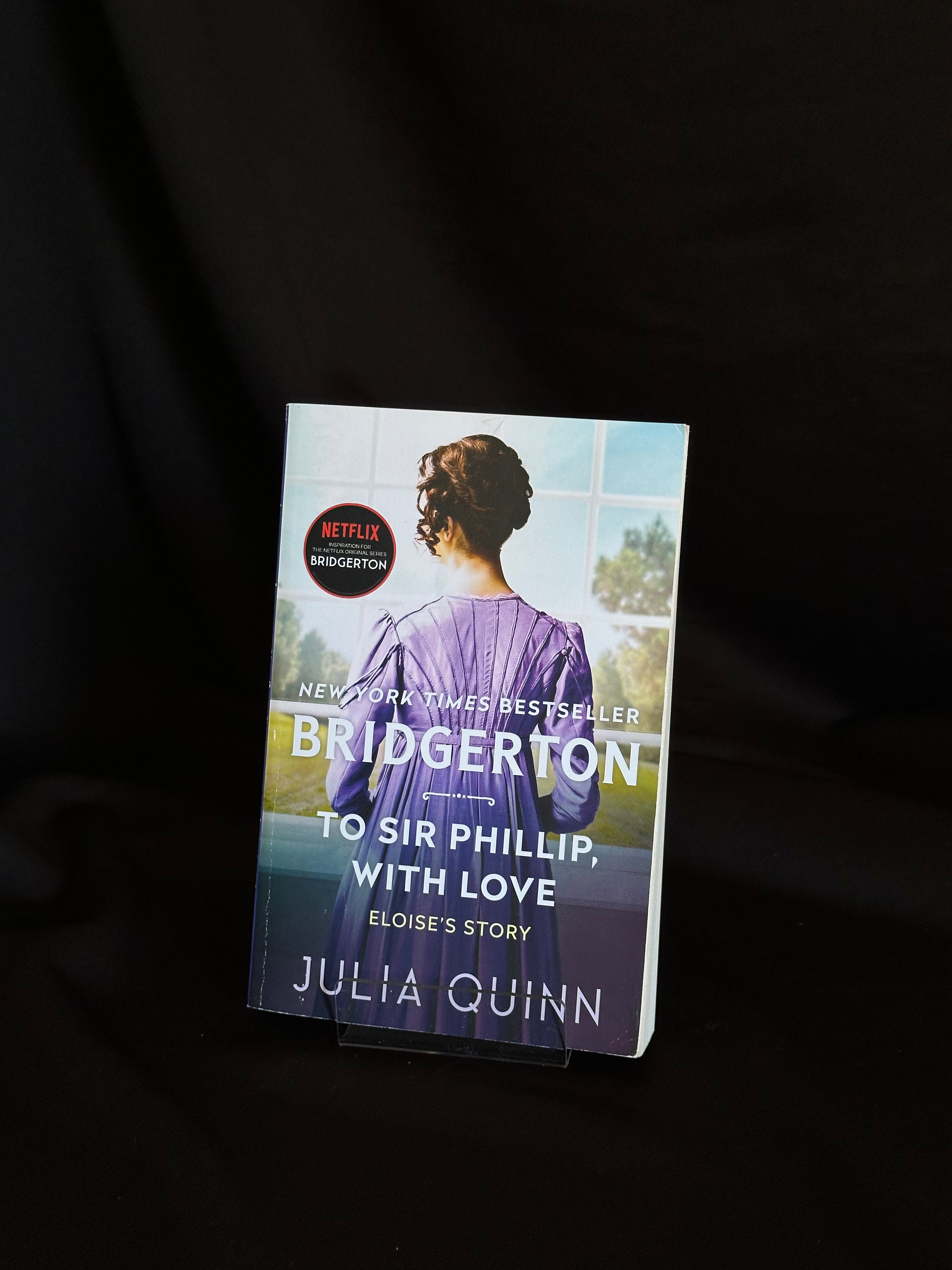 To Sir Phillip, with Love: Bridgerton (Bridgertons #5)