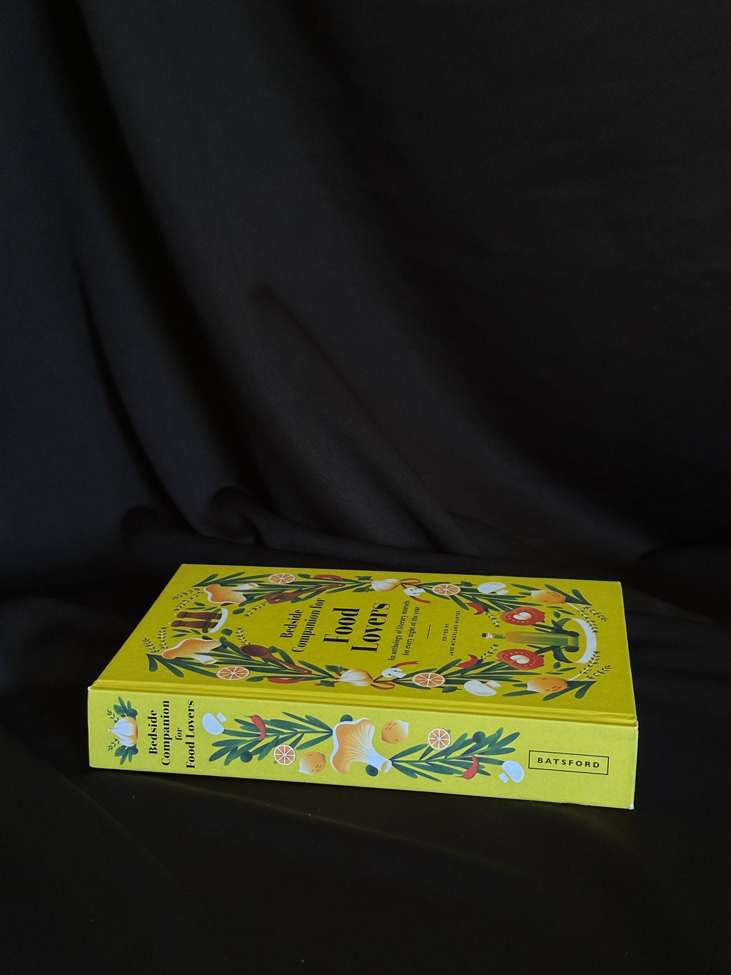 Bedside Companion for Food Lovers: An Anthology of Food Delights for Every Night of the Year